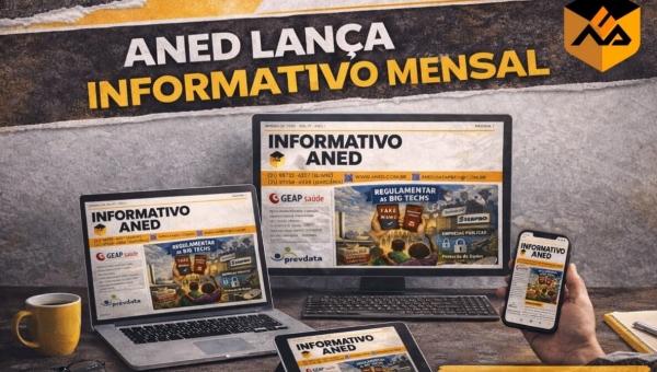 ANED lança Informativo Mensal